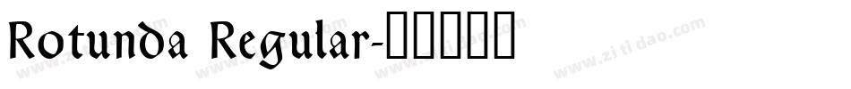 Rotunda Regular字体转换